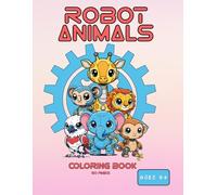 Robot Animals: Coloring Book