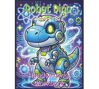 Robot Dino Handwriting Practice Workbook for Kids Ages 4-8: Letter Tracing, Alphabet Formation, Pencil Control, Fine Motor Skills, Cursive Writing Practice
