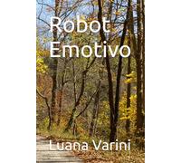 Robot Emotivo (Oltre le ombre)