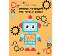 Robot Friends Coloring Book: Robot Friends Coloring Book (Pavey's Books)