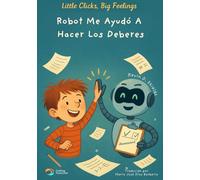 Robot Me Ayudó A Hacer Los Deberes