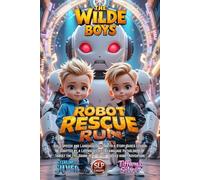 Robot Rescue Run: The Wilde Boys: SLP Series, Improve the /r/ Sound Pronunciation, Boost & Sharpen Language Confidence, Make At Home Practice Fun with ... sharpen language and explore the unknown.)