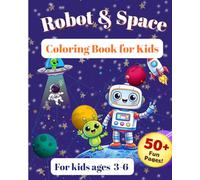 Robot & Space: Coloring Book for kids ages 3-6