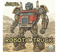 Robotic Truck: Engineering Coloring Book