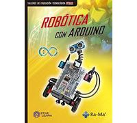 Robótica con Arduino (SIN COLECCION)