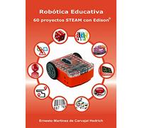 Robótica Educativa 60 Proyectos STEAM con EDISON