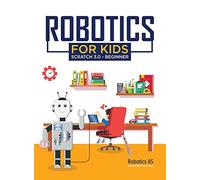 Robotics for kids: Scratch 3.0 - Beginner