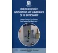 Robotics For Risky Interventions And Surveillance Of The Environm Et