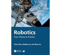Robotics: From Theory to Practice