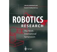 [(Robotics Research : The Nineth International Symposium)] [Edited by Daniel E. Koditscheck ] published on (December, 2011)
