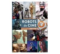 ROBOTS DE CINE DE MARÍA A ALITA (DIABOLO)