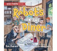 Robots in the Diner: A Becky Murphy Mystery