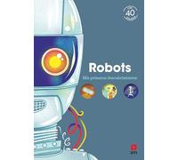 Robots (mis Primeros Descubrimientos)