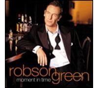 Robson Green - Moment in Time