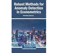 Robust Methods for Anomaly Detection in Econometrics