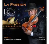 Roby Lakatos - Roby Lakatos La Passion