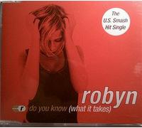 Robyn - Do You Know What It Takes/Prom [Import]