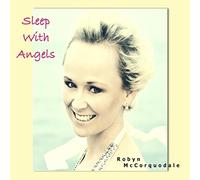 Robyn McCorquodale - Sleep with Angels