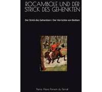 ROCAMBOLE UND DER STRICK DES GEHENKTEN: Der Strick des Gehenkten / Der Verrückte von Bedlam