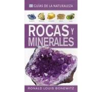Rocas y minerales – Guías de la naturaleza – Omega