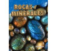 Rocas y minerales (Rocks and Minerals) (Spanish Version) (Ciencias de ls Tierra y del Espacio / Science Readers: Content and Literacy)