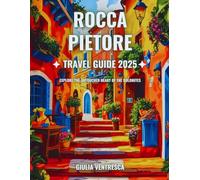 Rocca Pietore Travel Guide 2025: Explore the Untouched Heart of the Dolomites