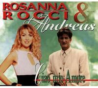 Rocci,Rosanna&Andreas - Ciao Mio Amore [Import]