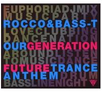 Rocco & Bass-T - Our Generation (2-Track)