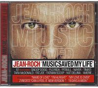 Roch, Jean - Music Saved My Life