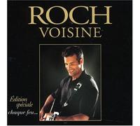 Roch Voisine - Chaque Feu 2 Edition Special