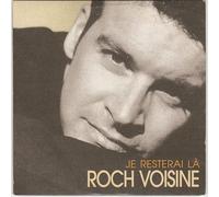 Roch Voisine - Je Resterai La