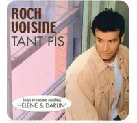 Roch Voisine - Tant Pis