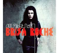 Roche, Brisa - All Right Now