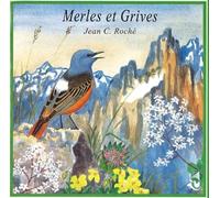 Roche Jean-Christophe - Merles Et Grives/Larger T