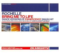 Rochelle - Bring Me to Life
