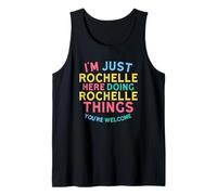 Rochelle Here Doing Rochelle Things Funny Rochelle Nombre Camiseta sin Mangas