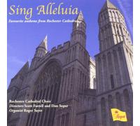 Rochester Cathedral Choir - Sing Allelula - Favourite A