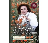 ROCIO 20 AÑOS CONTIGO EDICION ACTUALIZADA CON ALBUN FAMILIAr