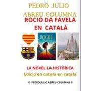 Rocio Da Favela En Català (ebook)