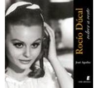 Rocío Dúrcal. Volver A Verte (audiolibro)