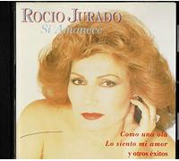 Rocio Jurado - Si Amanece