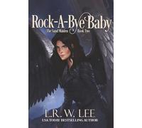 Rock-A-Bye Baby: New Adult Epic Fantasy Paranormal Romance with Young Adult Appeal: The Sand Maiden, A Clean Fantasy Romance: 2 (The Sand Maiden: Morpheus God of Dreams)