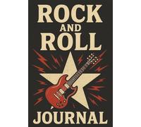 Rock And Roll Journal: Retro style lined pages for Notes, Ideas, and Creative Writing | 6x9 inches, 200 pages ... Cool Gift for Music Lovers and Writers