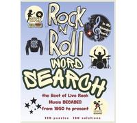 ROCK and ROLL WORD SEARCH In my Younger Years: THE BEST OF LIVE MUSIC ROCK DECADES 1950 to the Present