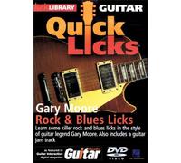 Rock & blues licks - quick licks (dvd) (dvd): Style: Gary Moore