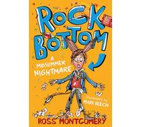Rock Bottom: A Midsummer Nightmare (Shakespeare Shake-ups): (Dyslexia-friendly): Book 1