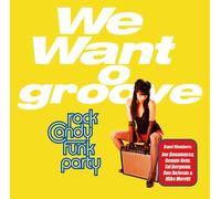 Rock Candy Funk Party We Want Groove (CD) (Importación USA)