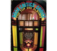 Rock Critics' Choice: The Top 200 Albums