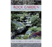Rock Garden: Design And Construction