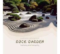 Rock garden: harmony and tranquility